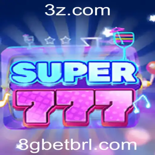 8g bet - Descubra o Excitante Mundo de Super777 e a Aposta Inteligente com 8g Bet